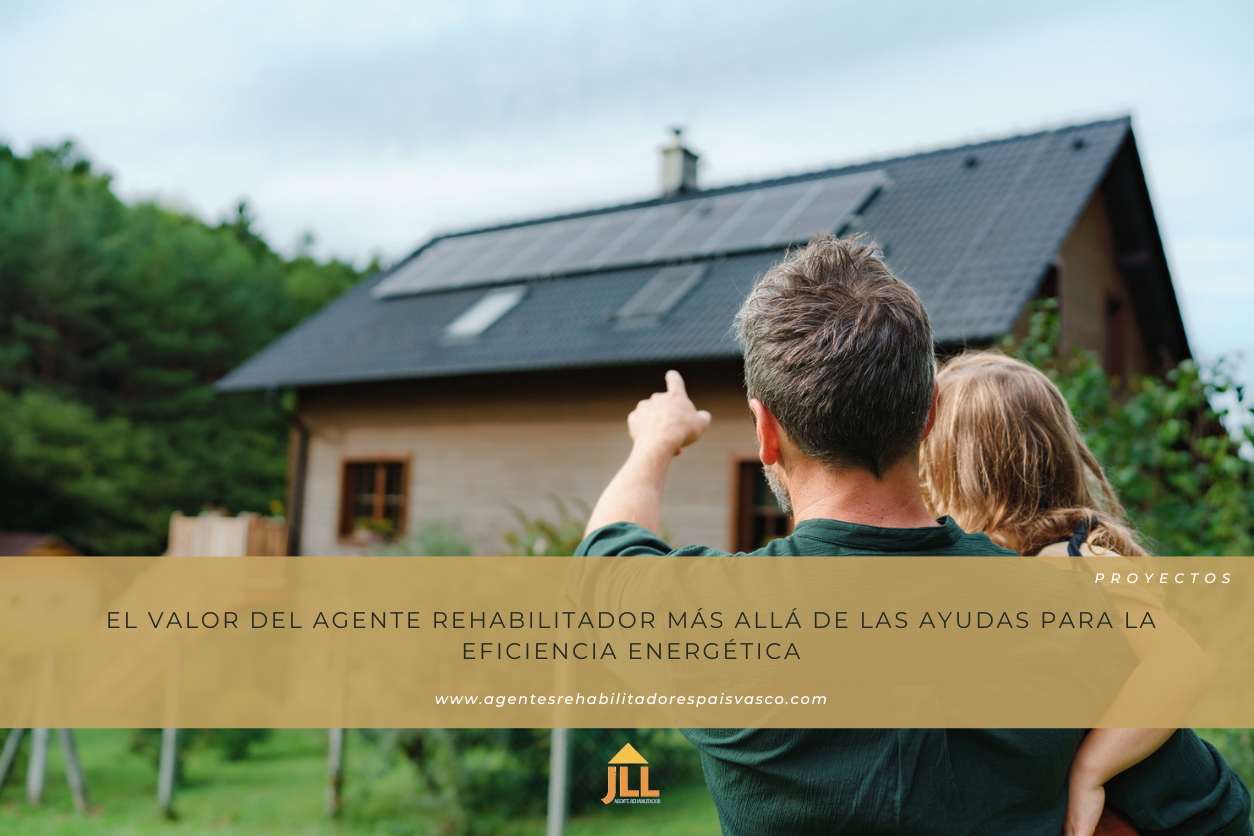 El valor del agente rehabilitador más allá de las ayudas para la ...